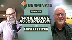 Niche Media & Ag Journalism with Mike Lessiter.jpg